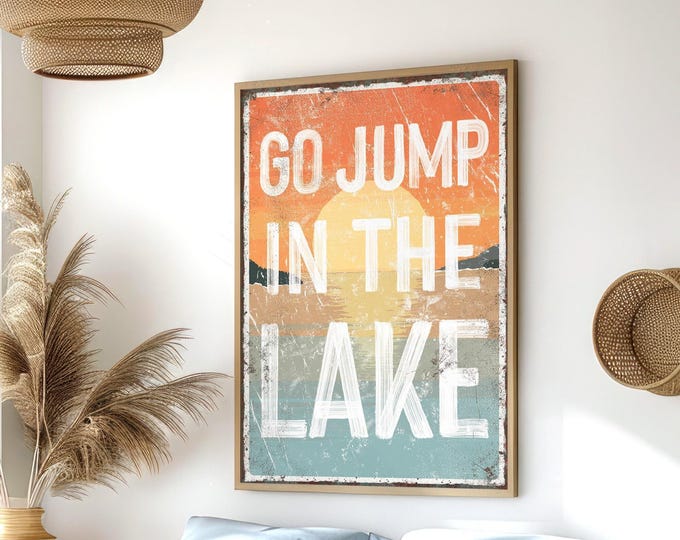 Retro Sunset Lake Art, Go Jump In Sign, Distressed Wood Frame
