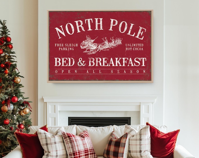 Christmas Wall Art: North Pole Bed and Breakfast Sign (Canvas, Paper, Aluminum)