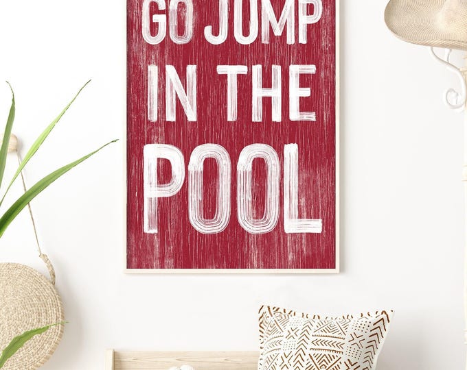 Go jump in the POOL sign > Dark Red VACATION RENTAL decor, coastal wall art, faux vintage wood canvas print, modern farmhouse, gift for her