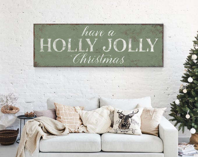 A Holly Jolly Christmas Art in Cream on Sage Olive Green