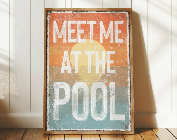 Meet Me At The Pool Sign, Retro Sunset Disc, Orange Teal Vintage Wall Art