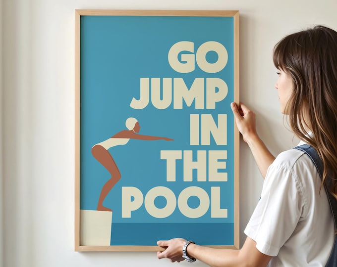 Go Jump In The Pool Poster, Retro Pool Art Canvas, Coastal Decor Gift, Vintage Swimmer Illustration, Beach House Charm, Wall Print