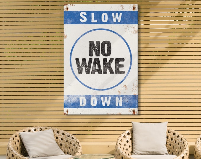 Retro NO WAKE poster, Rustic Nautical Decor, Gift for Boater, Ocean Blue Vintage Posters, Slow Down No Wake Sign, for Outdoor or Indoor