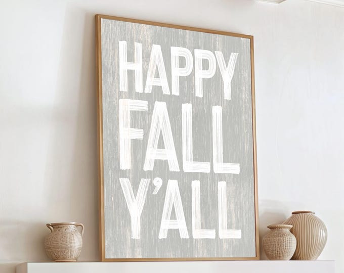 Happy Fall Yall Poster, Extra Large Fall Wall Decor, Framed Fall Decor, Fall Art for above Mantel, Cute Fall Signs, Stone Gray