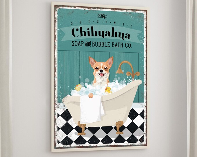 Bubble Bath Poster, Chihuahua Bath Sign, Vintage Bathroom, Cute Dog Wall Art, Retro Farmhouse Decor, Funny Pet Lover Gift, Shabby Chic
