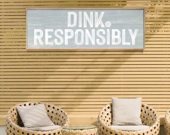 Pickleball Office, Pickleball Addict, Housewarming Gift, Long Faux Wood Sign, Skinny Sports Wall Decor, Dink Responsibly Phrase, Gray Finish