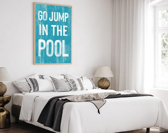 Go Jump in the Pool Sign: Duck Blue Coastal Wall Art