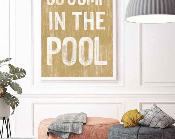 Go jump in the POOL sign > Butternut Yellow VACATION RENTAL decor, coastal wall art, faux vintage wood canvas print, modern farmhouse