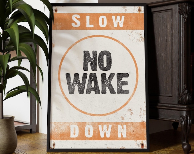 No Wake Decor, Cream and Orange Distressed Nautical Sign, Coastal Cabin Wall Art