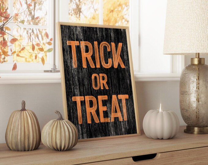 Trick or Treat Sign in Orange on Black, Halloween Farmhouse Decor, Halloween Wall Art, Halloween Porch Decor, Fall Porch Decor, Fall Patio