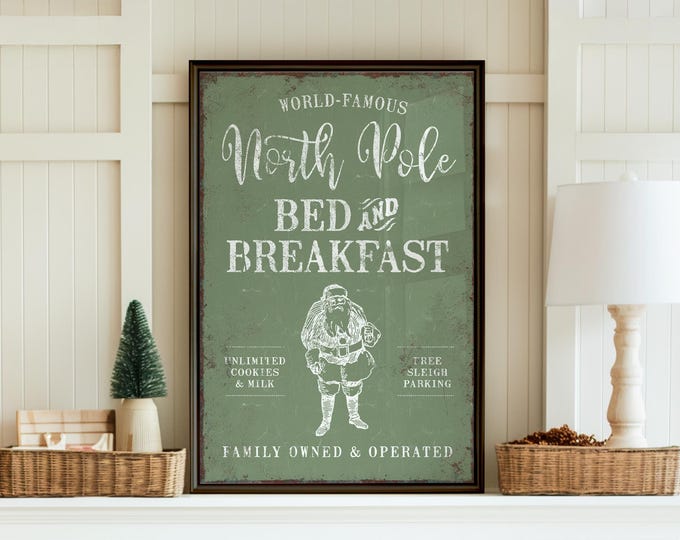 Rustic North Pole Sign, Santa Bed And Breakfast Christmas Decor, Sage Green Wall Art
