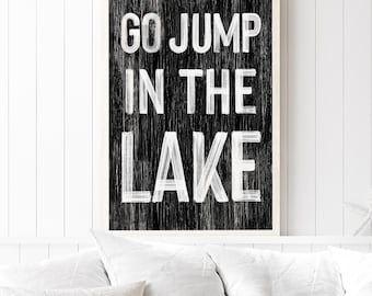 Lake House Wall Sign: Playful Black & White Art (Canvas or Paper)