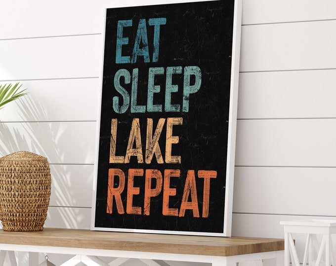 Eat Sleep Lake Repeat sign on black, retro lake house canvas prints, vacation rental art, fun lake house signs, vintage lake wall art decor