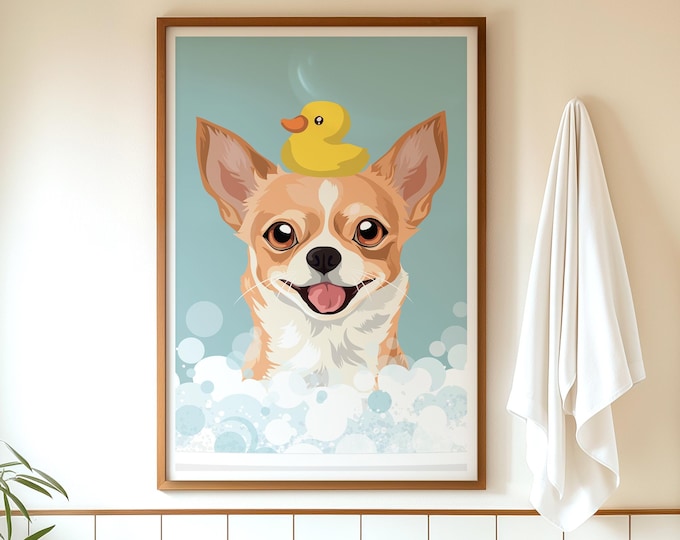 Chihuahua Bathroom Wall Decor - Funny Dog with Bubble Bath and Duck