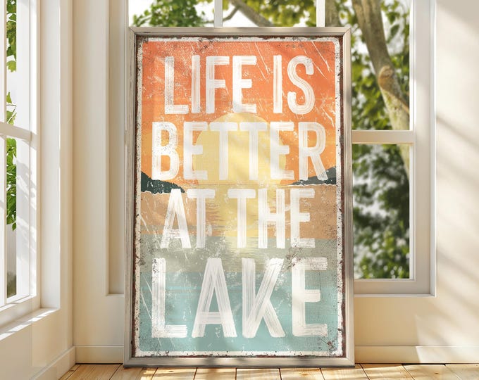 Vintage Life is Better at the LAKE Sign in Sunset Colors, Retro LAKE House Decor, Coastal Vacation Rental Canvas Print, Sunset at the Lake