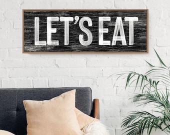 Lets Eat Sign Black And White, Faux Weathered Wood, Seasonal Wall Art, Vintage Farmhouse Decor, Holiday Kitchen Gift