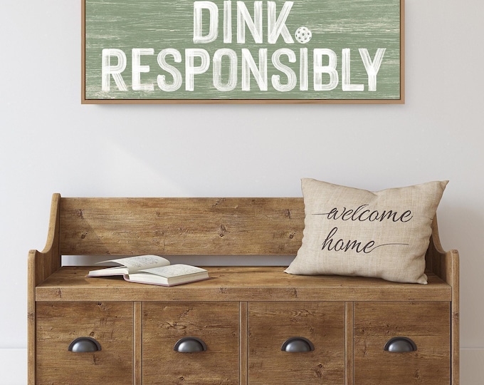 Pickleball Wall Art, Fun Pickleball Gift, Housewarming Gift, DINK RESPONSIBLY Sign, Vintage Style Decor, Indoor Outdoor Use