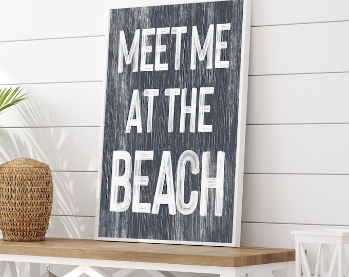 Meet Me at the Beach Sign: Retro Coastal Decor (Canvas or Framed)