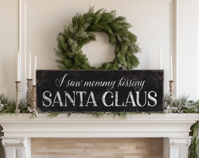 Santa Claus Wall Art, Mommy Kissing Christmas Carol Sign in Cream White on Charcoal