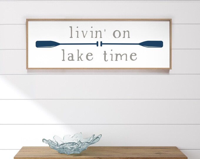 Livin' on Lake Time Sign with Two Oars, Nautical Navy Blue & Gray Coastal Decor Canvas, Coastal Living Style, Ocean Resort or Lake Cottage