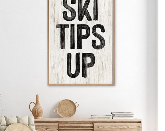 Vintage Ski Tips Up Sign, Black and White Pacific Northwest Winter Decor