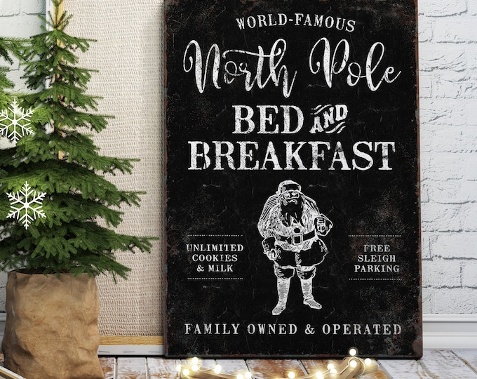 Christmas Wall Decor, North Pole Signs, Bed and Breakfast, Rustic Holiday Sign, Vintage Farmhouse Xmas Art, Cozy Seasonal Decoration