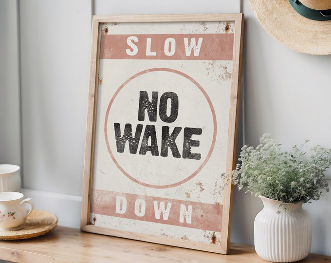 Rustic NO WAKE Canvas Print, Retro Nautical Wall Decor, Boat Gift for Her, Coral Pink Lake Decor, Slow Down No Wake Poster
