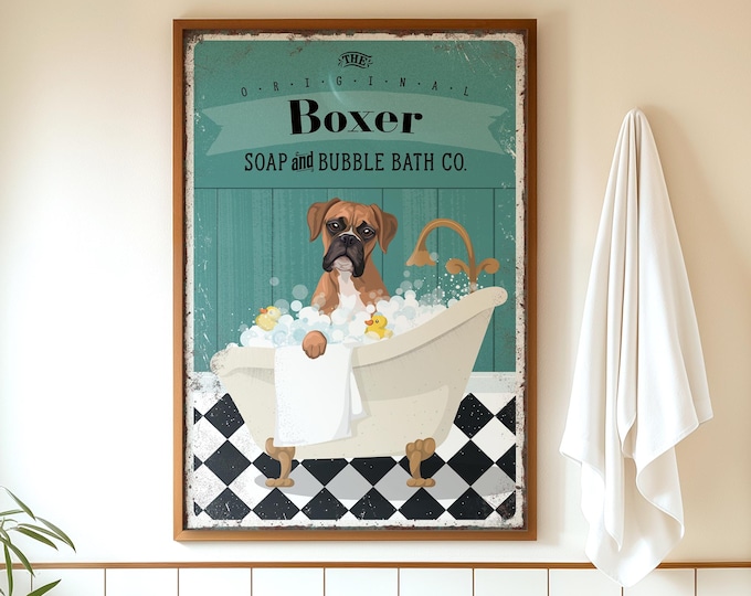 Bubble Bath Poster: Funny Boxer Dog Art (Farmhouse Bathroom)