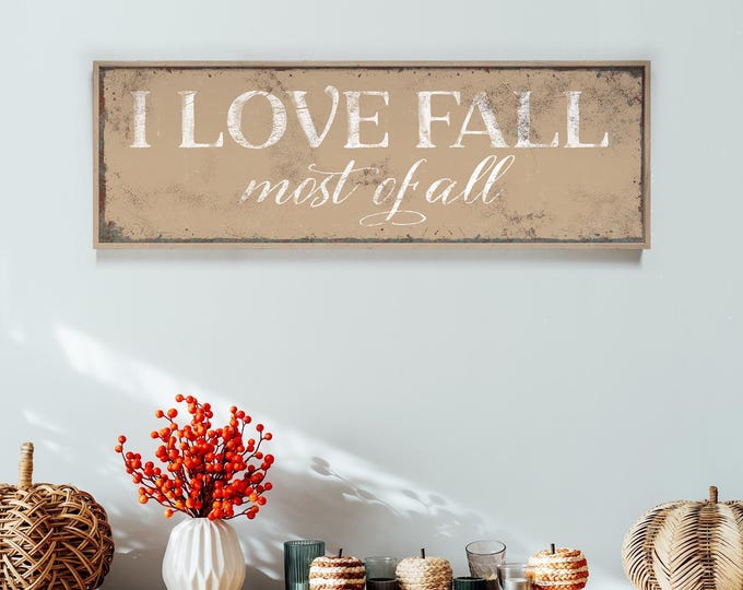 Gifts For Fall, I Love Sign, Sandy Tan and White Autumn Wall Art