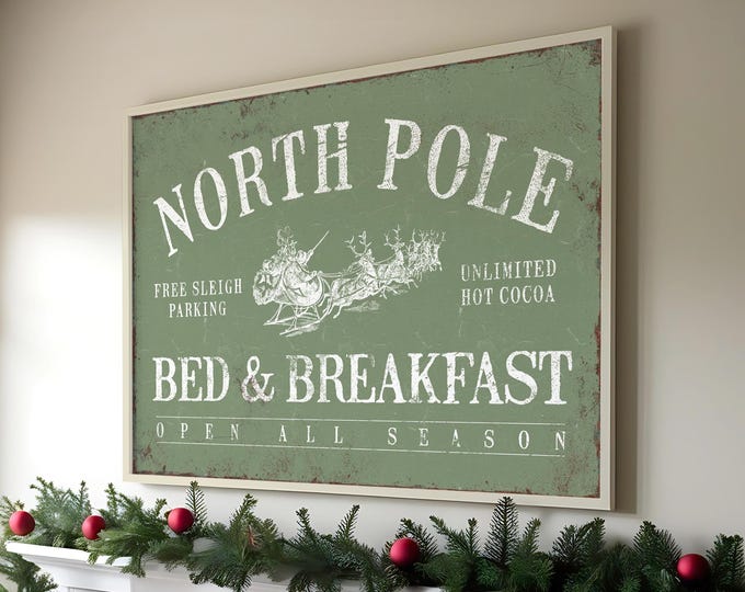 North Pole Christmas Wall Sign, Vintage Rustic Look (Multiple Sizes)