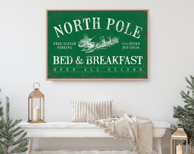 North Pole Bed and Breakfast Metal Sign, Free US Shipping Farmhouse Christmas Art