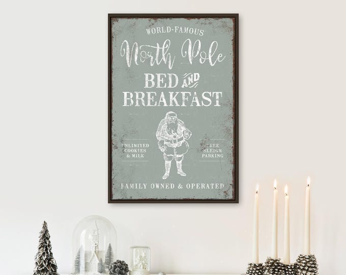 North Pole Bed and Breakfast Sign with Santa in Cream on Sage Grey Green