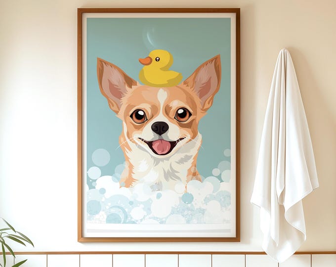 Chihuahua Bathroom Wall Decor - Funny Dog with Bubble Bath and Duck