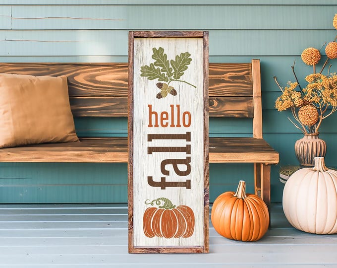 Modern Farmhouse, Outdoor Fall Sign, Autumn Sign, Tall Skinny Hello Fall Plaque, Rustic Pumpkin Decor, Cozy Porch Leaner, Aluminum Print