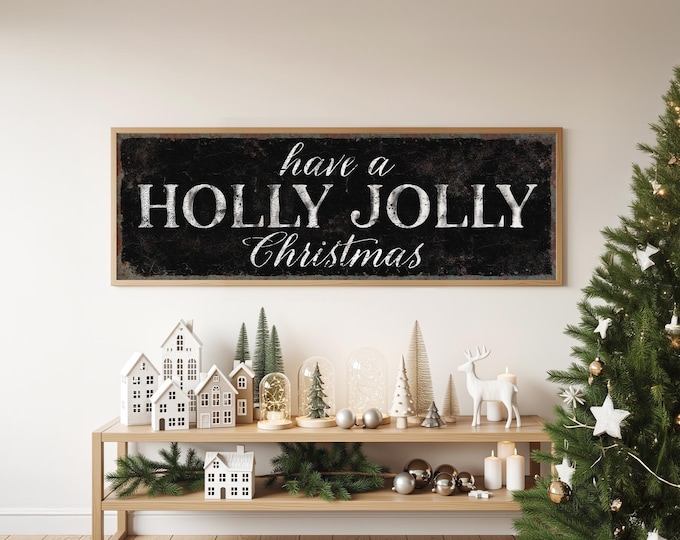 Holly Jolly Christmas Sign: Rustic Holiday Wall Art (Canvas or Paper)