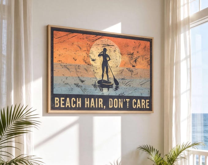 Vintage Beach Hair Dont Care Sign, Retro Inspired Decor, Paddleboard Wall Art, Distressed Texture, Waterproof Metal, Coastal Living Gift
