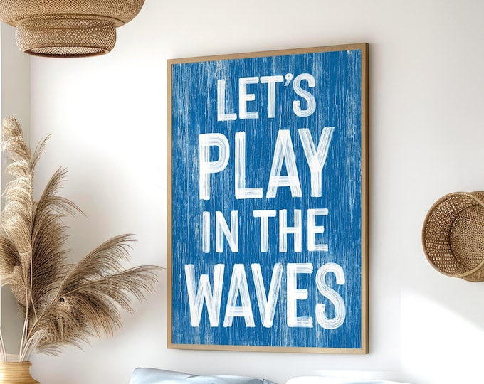 Retro Coastal Sign Ocean Blue Beach Wall Art, White Waves Typography Print