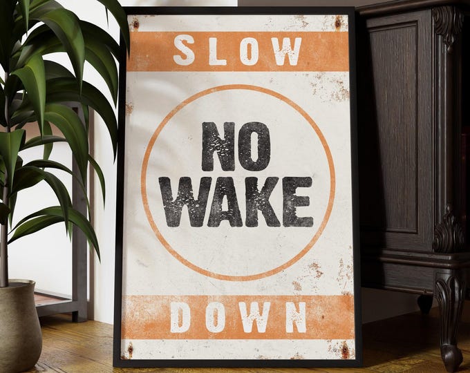 No Wake Decor, Slow Down Nautical Lake Sign, Cream and Orange Distressed Metal Wall Art