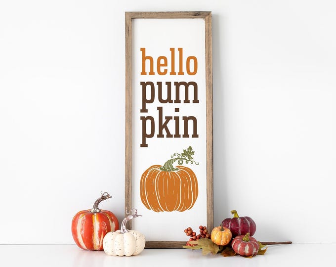 Porch Leaner Decor, Hello Pumpkin in Burnt Orange and Brown on White, Tall Vertical Sign