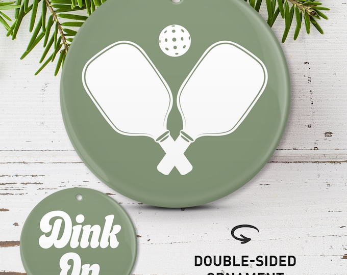 Pickleball Christmas Tree Ornament, Dink On Pickleball Christmas Ornament, Double Sided Porcelain or Aluminum, Choice of Colors • 01
