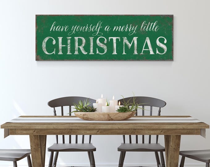 Have Yourself a Merry Little Christmas Distressed Sign in Cream on Forest Green