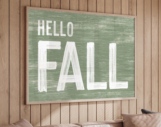 Fall Farmhouse Decor, Hello Fall Sign, Sage Green Weathered Wall Art