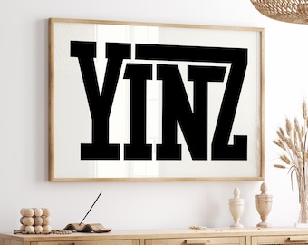 Large Yinz Sign, Off White and Black, Gift for Pittsburgh Native, Yinz Decor, Minimalist Wall Art, Large Bold Type Print, Indoor Outdoor