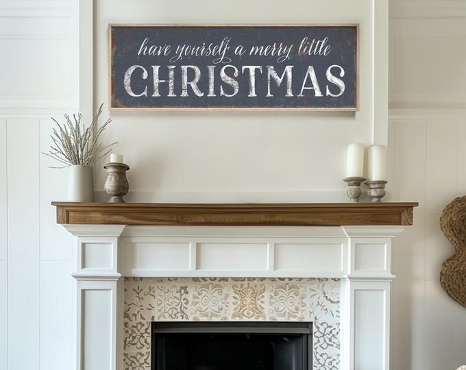 Long Horizontal "Have Yourself a Merry Little Christmas" Sign in Hale Navy, Holiday Wall Decor, Holiday wall art, CHRISTMAS Home Decor