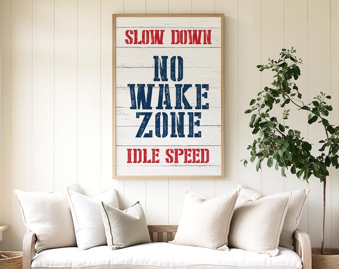 NO WAKE ZONE Sign for Nautical Home Decor, Vintage Wooden Planks, Nautical Blue and Real Red Color, Cabin Wall Decor, Slow Down, Idle Speed