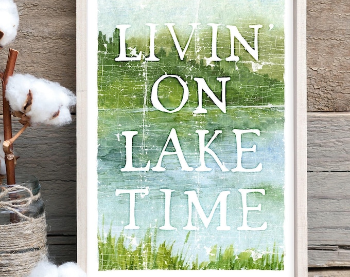 Livin on Lake Time Sign, Green and Blue Watercolor Shoreline Art, Cabin Wall Decor