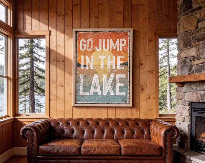 Wall Art Above Bed, Go Jump in the Lake Sign in Sunset Colors, Lake House and Cottage Decor