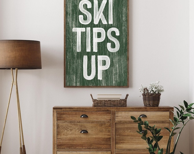 Ski Tips Up Sign: Rustic Winter Wall Decor for Cozy Lodge Vibes
