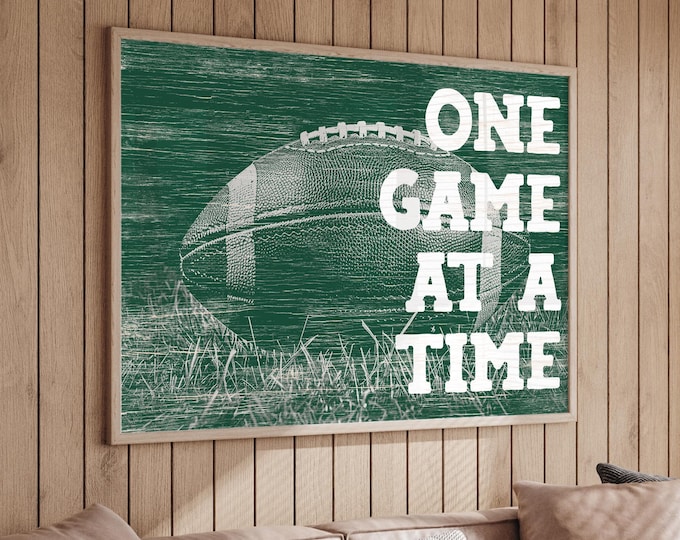 One Game at a Time, Football Wall Art, White Vintage Green Distressed Sports Sign
