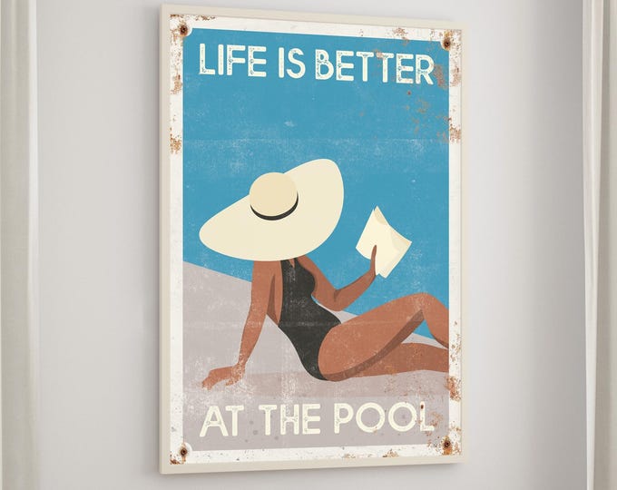 Retro Life is Better at the Pool Sign, Vintage Pool Poster Unique Home Decor, Indoor Framed Canvas Print or Waterproof Aluminum for Outdoors